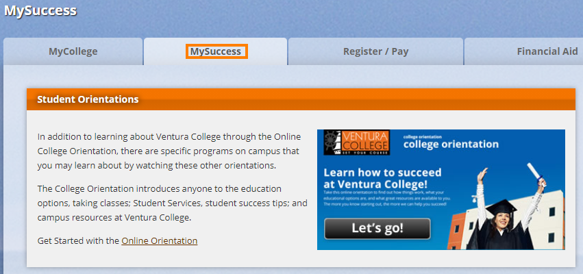 Access Orientation by clicking on the MySuccess Tab