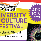 Ventura College Diversity in Culture Festival | Hybrid, Virtual and Live events | April 10 & 11 202414