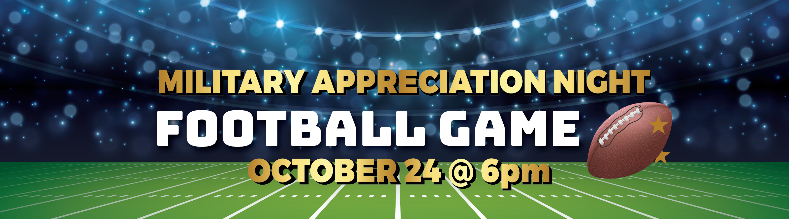 Military appreciation night football game @ 6pm