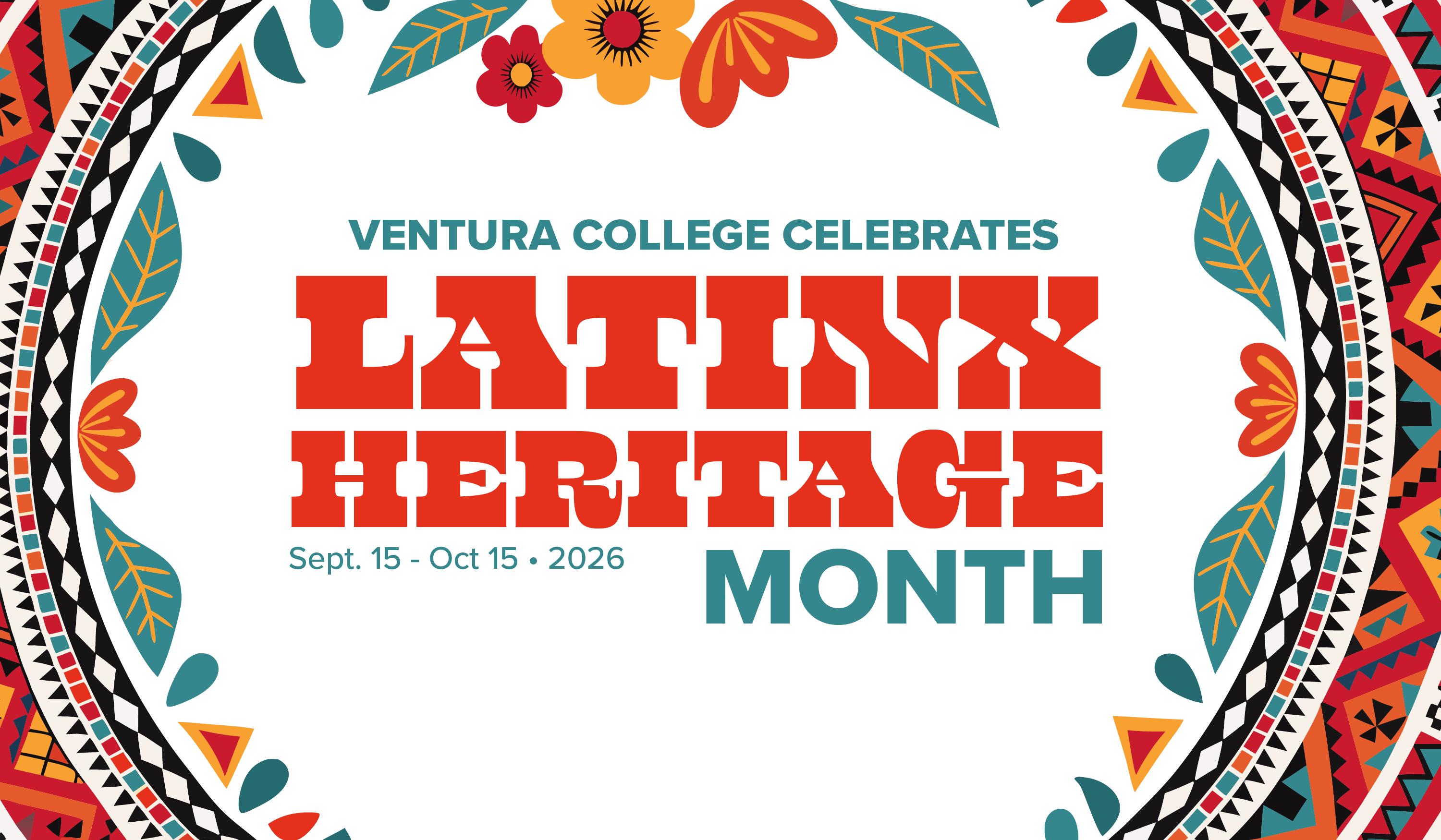 ventura college celebrates latinx heritage month september 15 through october 15