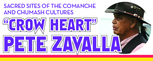 Sacred sites of the comanche and chumash cultures, pete zavalla