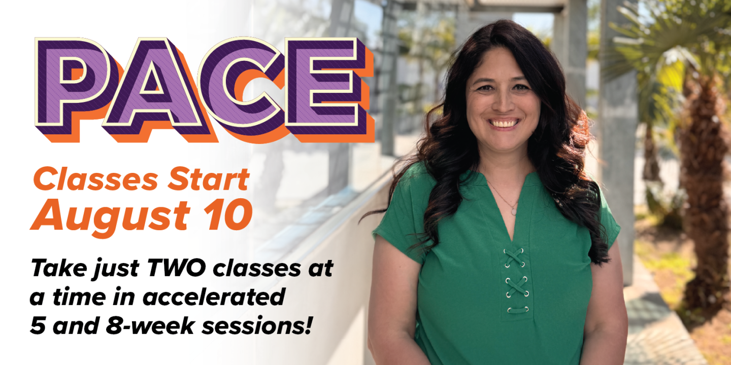 pace classes start august 10, take just two classes at a time in accelerated 5 and 8  week sessions!