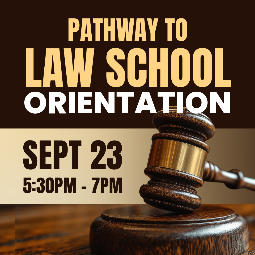Pathway to law school orientation sept 23