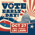 vote early day on october 27 10am - 11:30am LRC LAWN