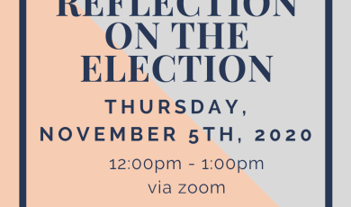 Graphic with the VC, VC East Campus, ASVC, and VC Political Science Club logos along the bottom and text that reads: Reflection on the election Thursday November 5th, 2020 12:00pm - 1:00pm via Zoom