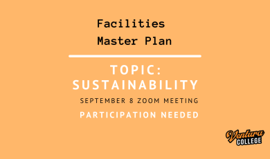 Light orange background with Ventura College logo. Text reads: Facilities Master Plan. Topic: Sustainability, September 8 Zoom Meeting, Participation Needed