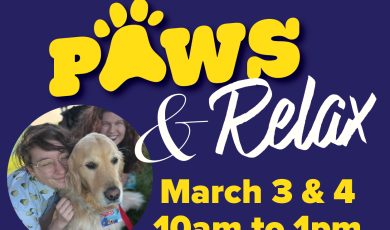 Pet Therapy Dogs! Paws and Relax, March 3 & 4, 10 am to 1 p.m. VC Wellness Lounge