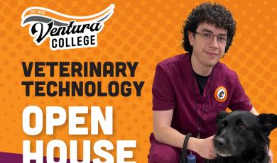 Ventura College Veterinary Technology Open House, Tuesday, Nov. 3, at 5 p.m. at VC East Campus, Lokahi Lab #202. Orange and purple graphic featuring a student in burgundy scrubs kneeling beside a black dog.