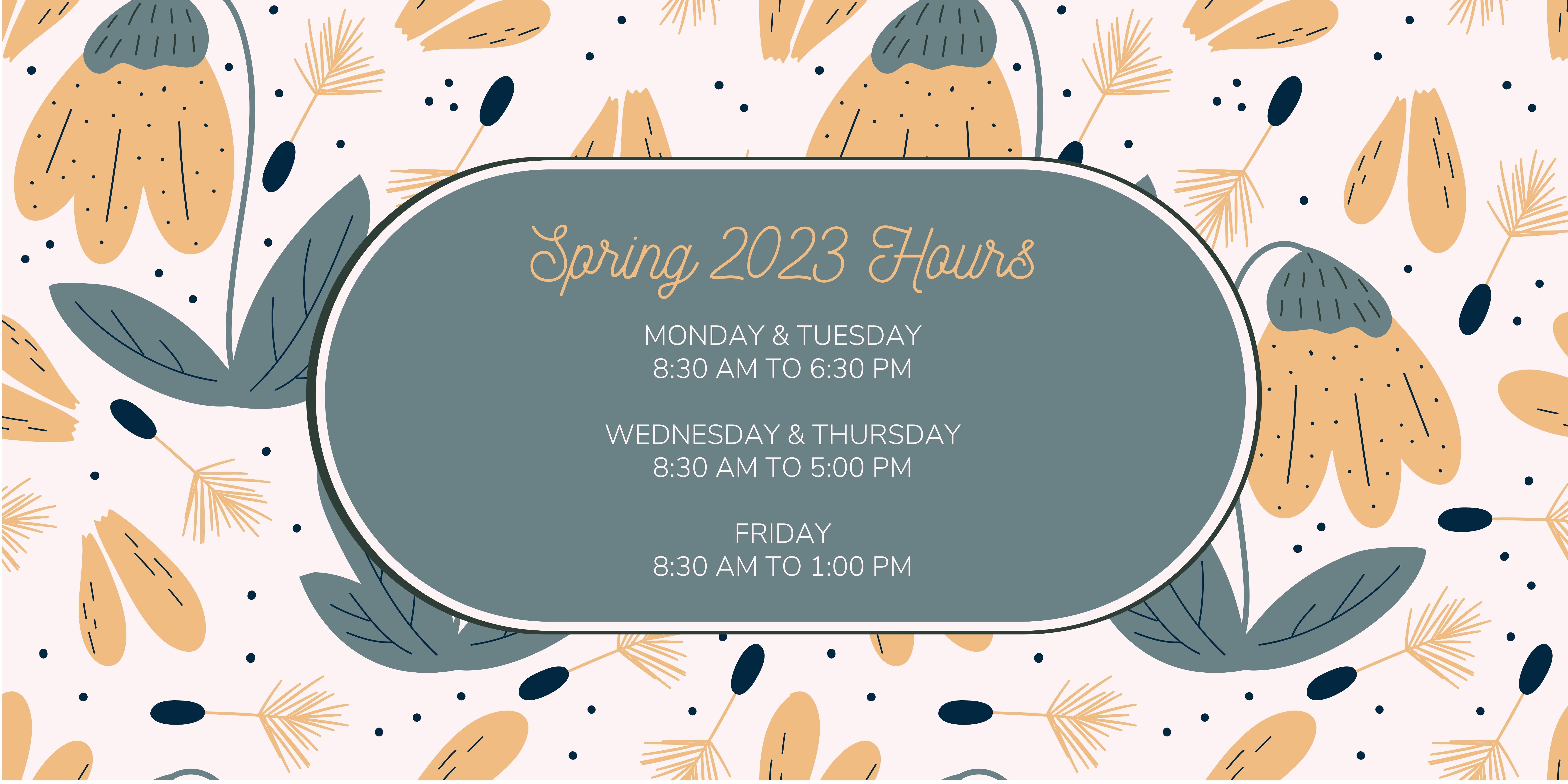 Spring 2023 Hours