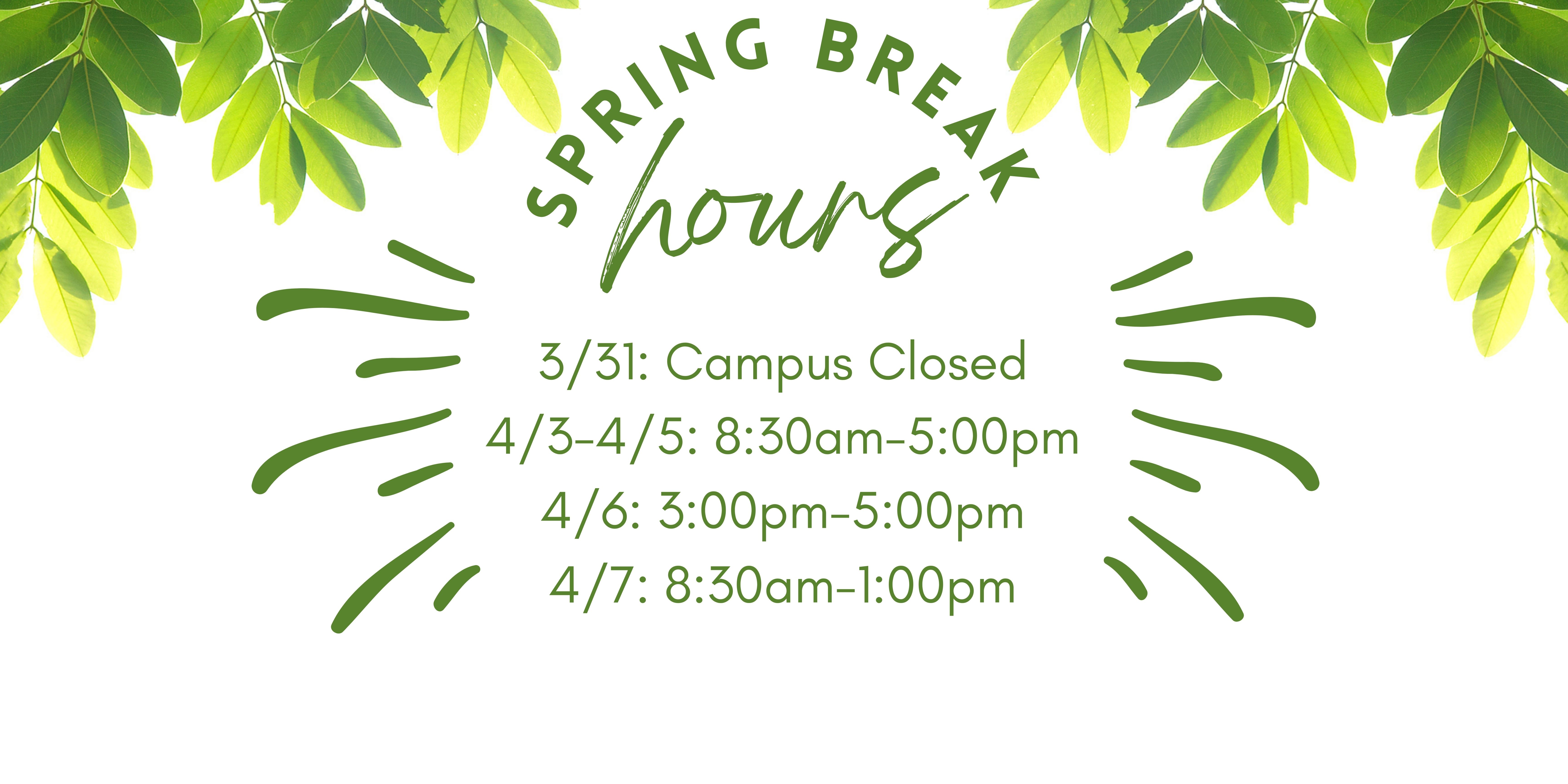 Spring Break 2023 Hours