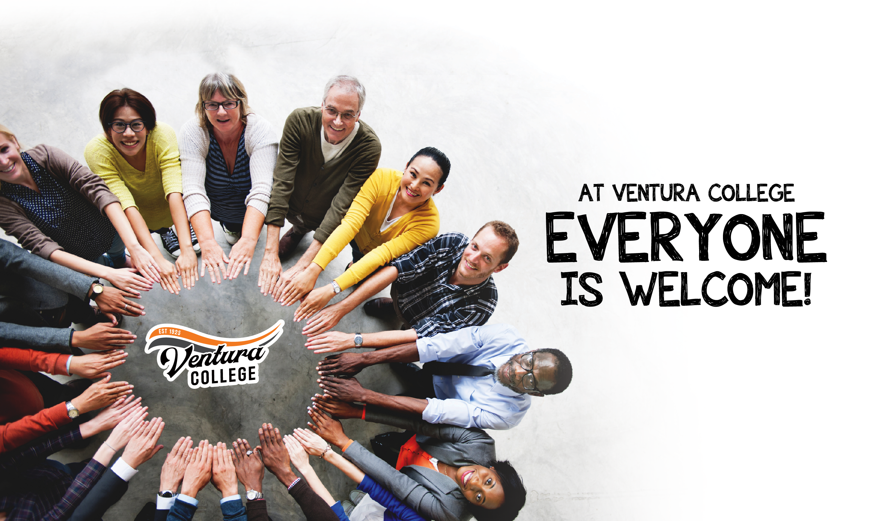 At Ventura College Everyone is Welcome!