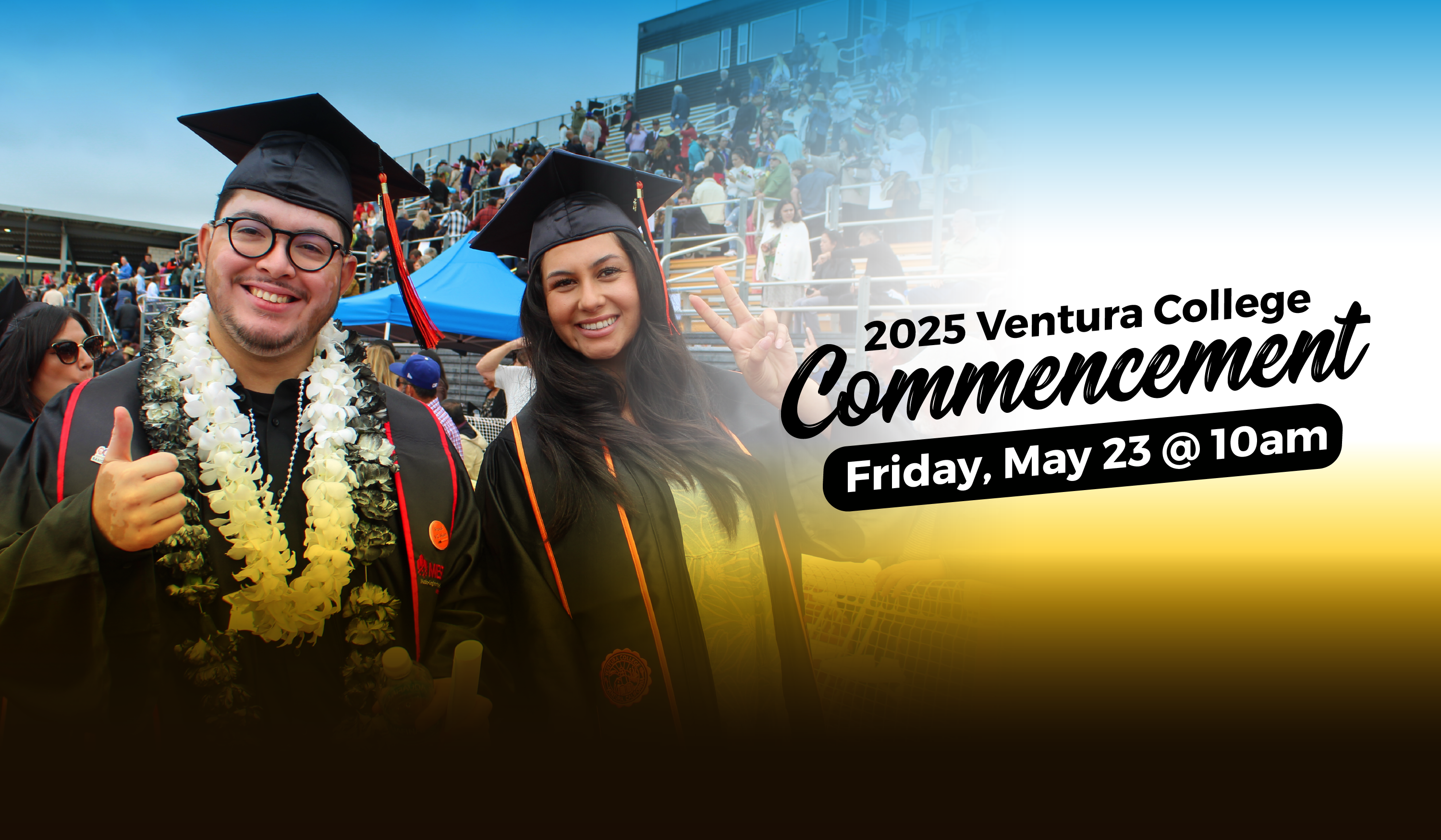 2025 ventura college commencement friday may 23 at 10am