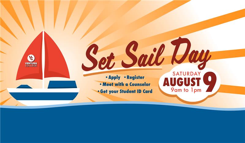 Set Sail Day, August 9 9am to 1pm
