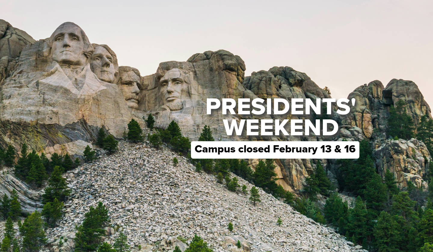 presidents' weekend campus closed february 13 and 16