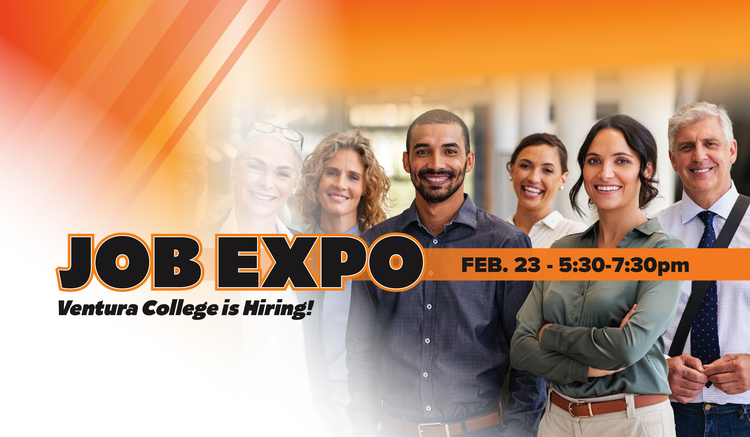 job expo february 23 5:30 to 7:30pm ventura college is hiring