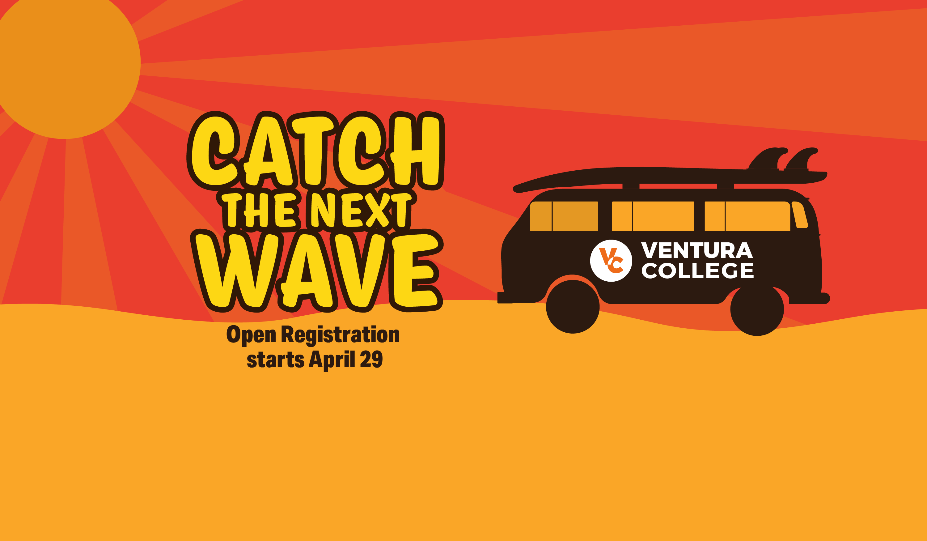 catch the next wave open registration starts April 29 with image of a van with surfboard on top