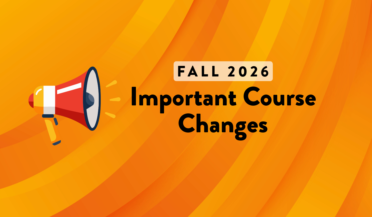 fall 2026 important course changes