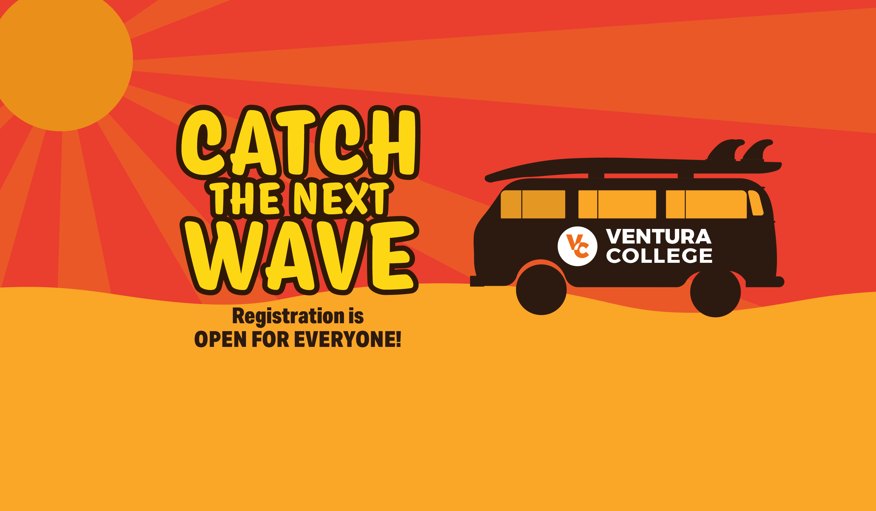 catch the next wave registration if open for everyone with image of a van with surfboard on top