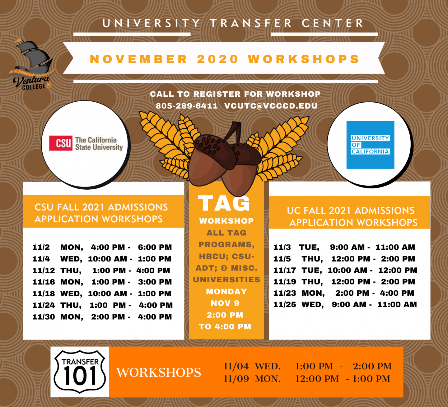 Graphic with VC logo and text that reads: University Transfer Center November 2020 Workshops. Schedule and contact info listed below. 