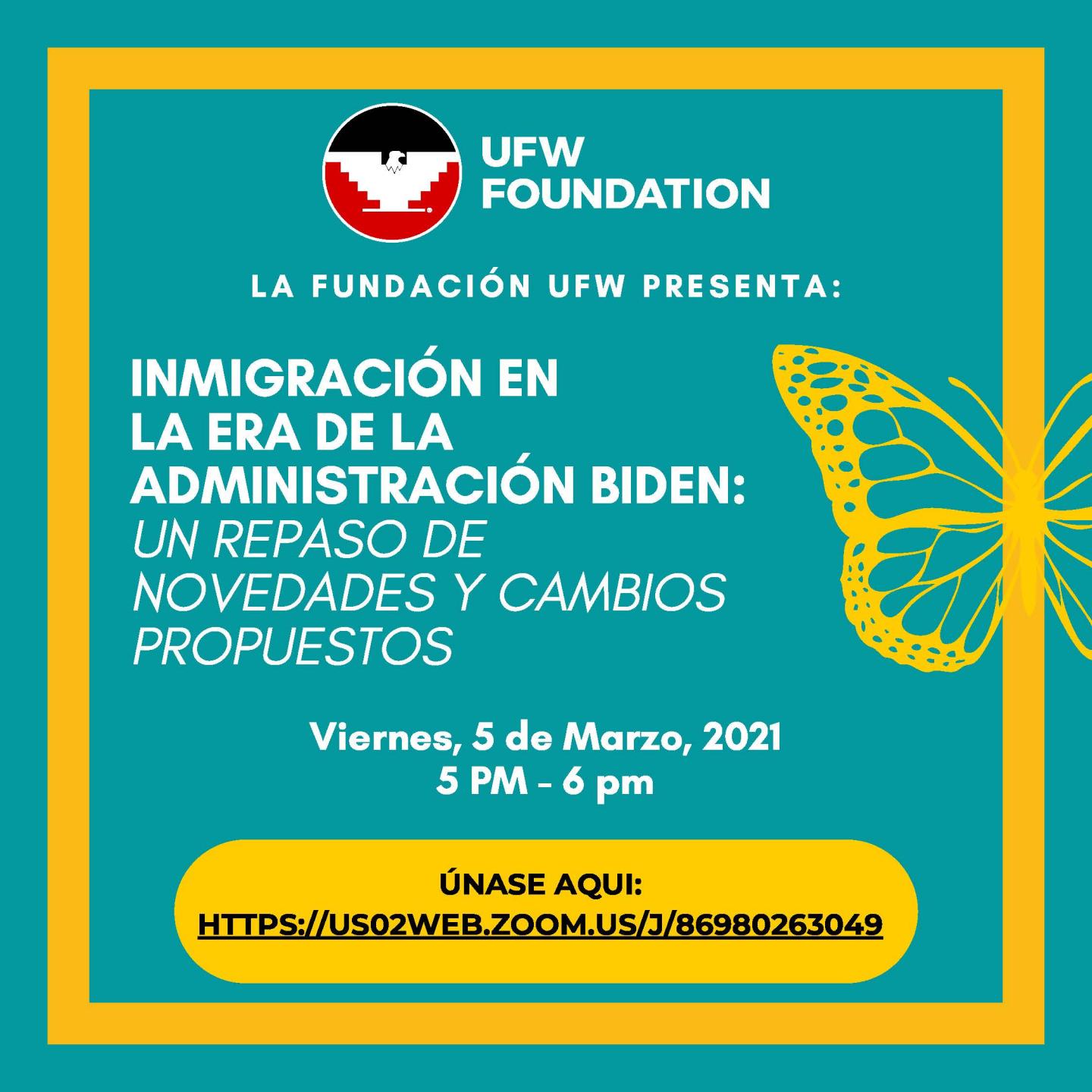 Flyer promoting Spanish presentation Immigration Under the Biden Administration on March 5, 2021