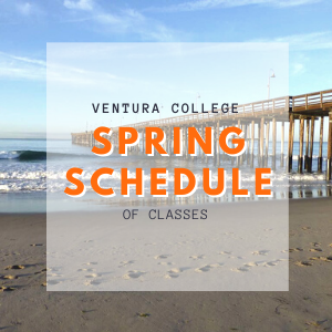 Ventura College Spring Schedule