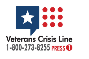 Veteran's Crisis Line Call 1-800-273-8255 and Press 1