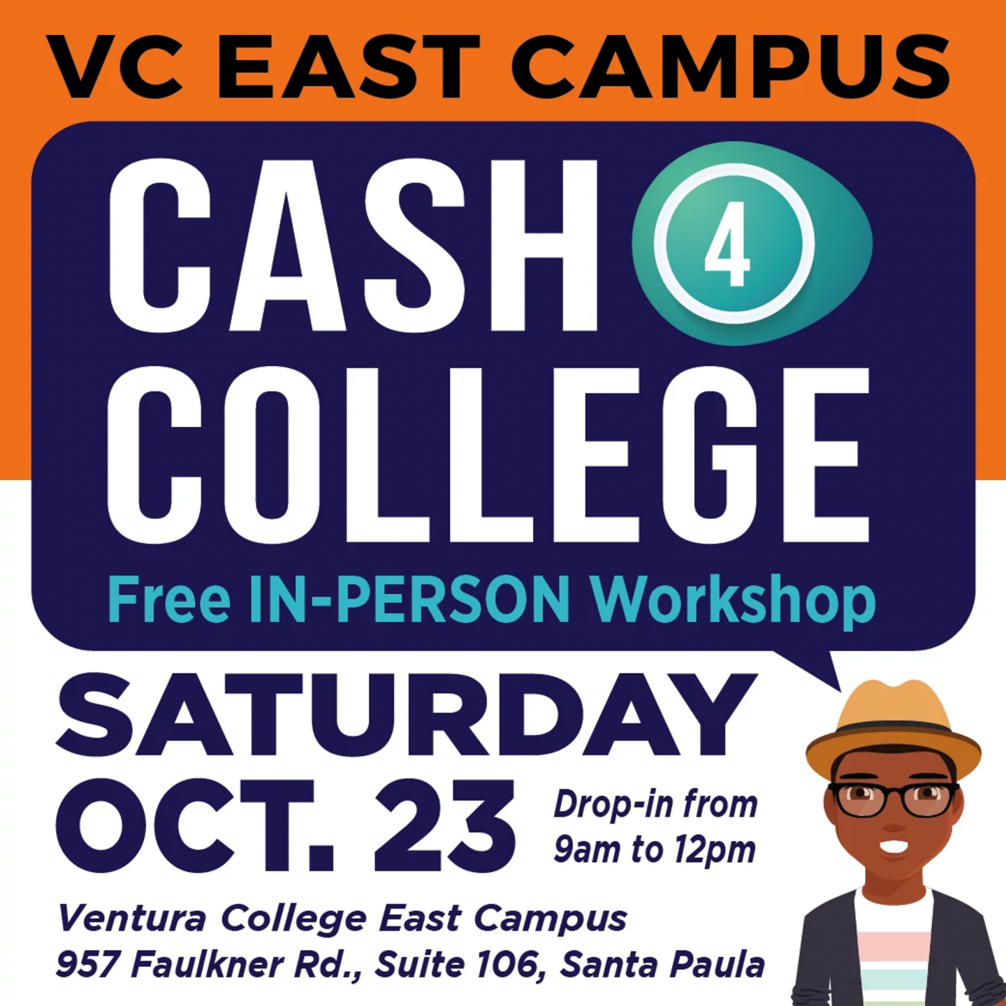 Cash for College at VC East Campus, Santa Paula, October 23th 9am-12pm