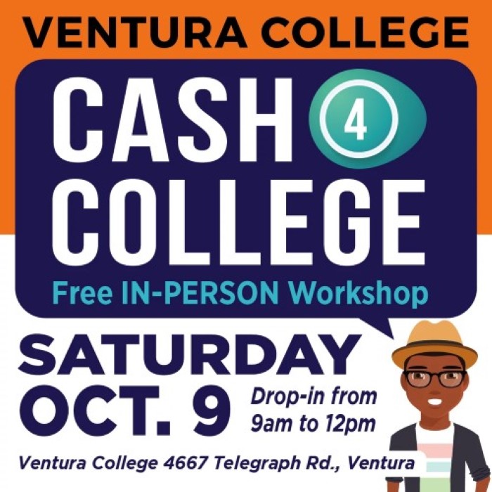 Cash for College at VC, October 9th 9am-12pm
