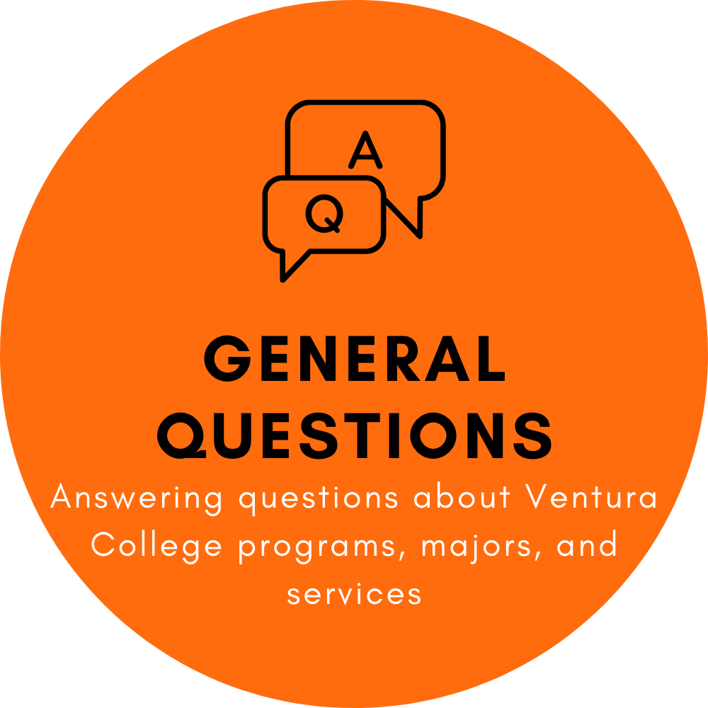 General questions: Answering questions about Ventura College programs, majors, and services