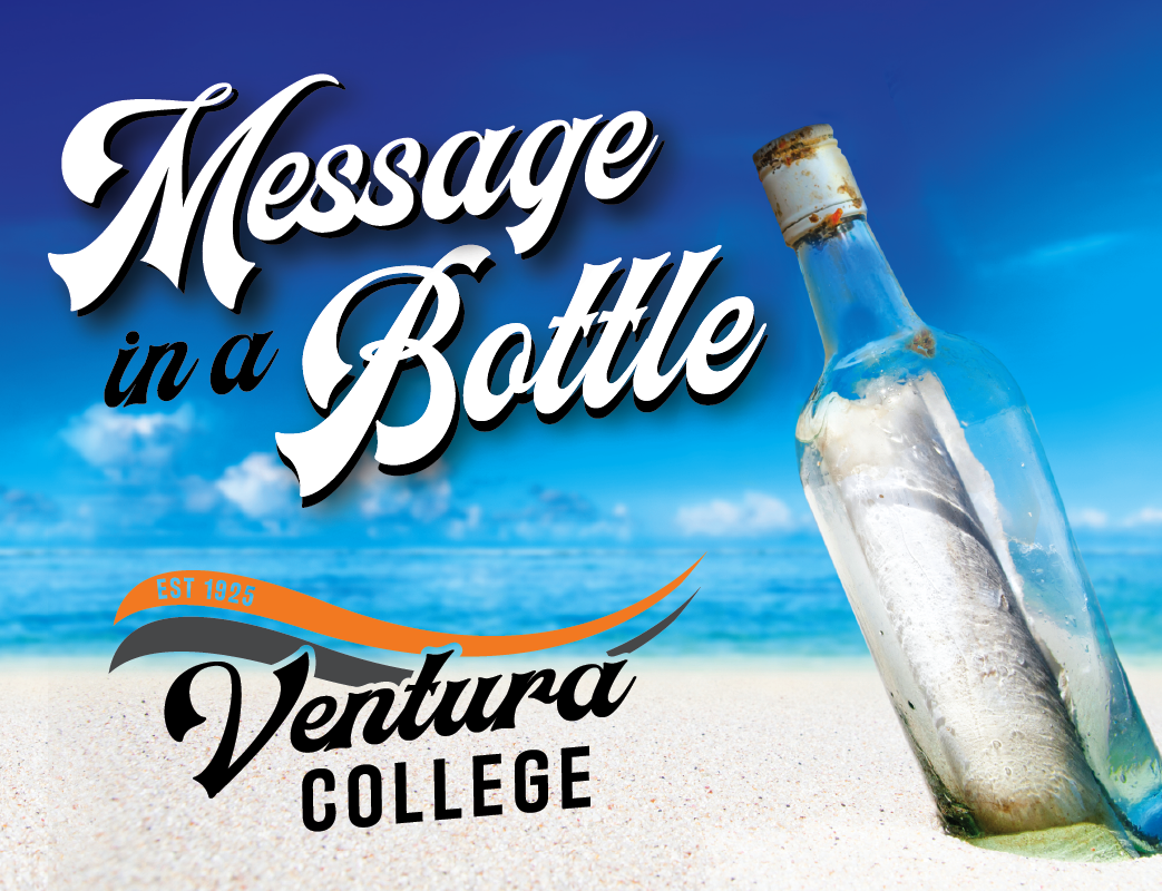 image of a message in a bottle with text that reads message in a bottle and ventura college