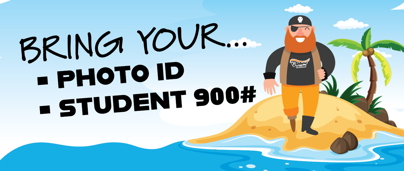 bring your photo ID and student 900# with image of a pirate