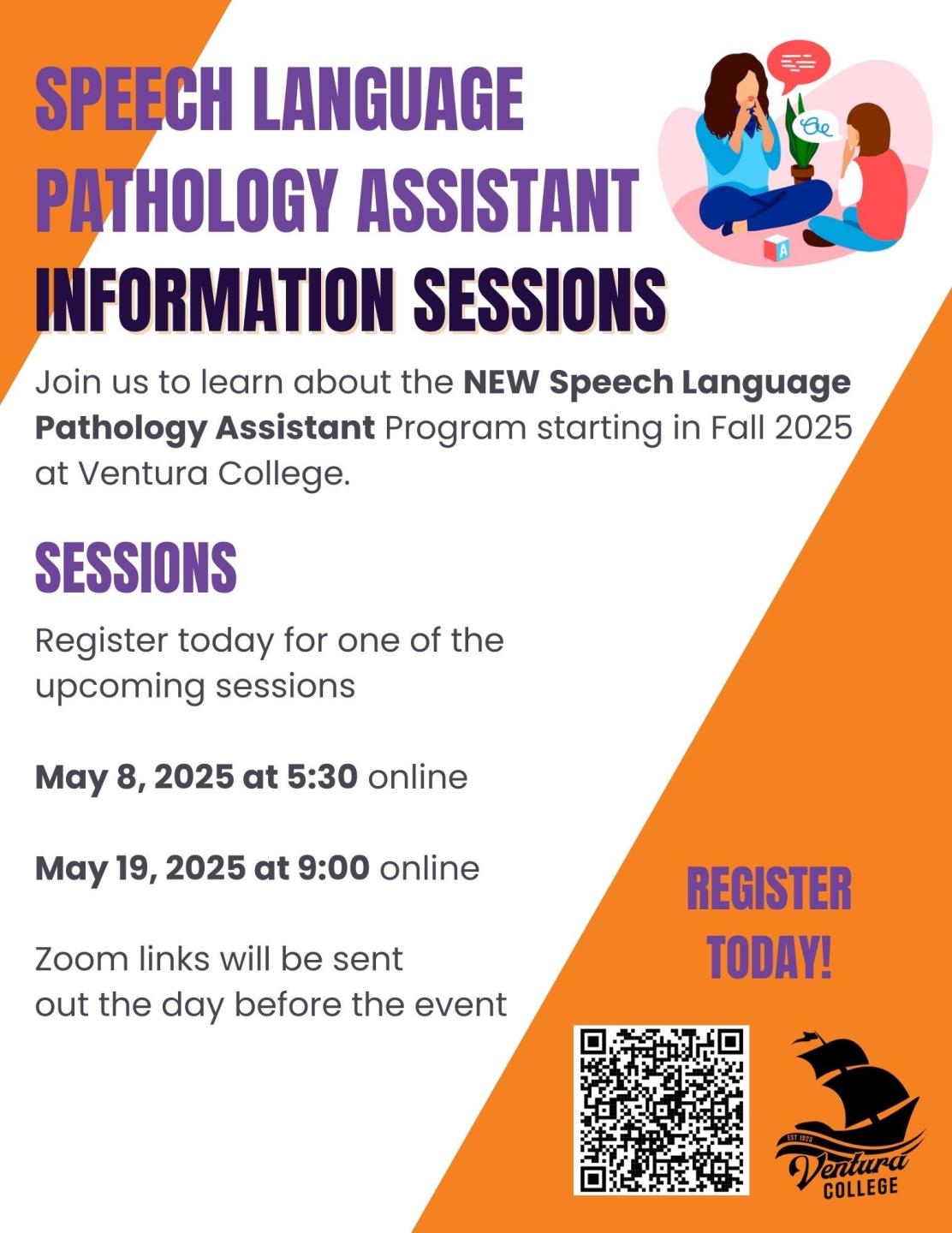 Speech Language Pathology assistant information sessions