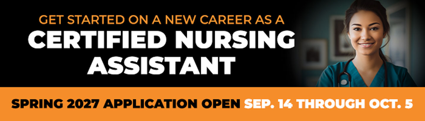 Certified Nursing Assistant Spring 2027 Application Dates