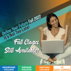 Define your future: Fall 2022; It's not too late! Fall Define your future: Fall 2022; It's not too late! Fall
