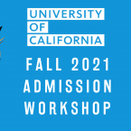 UC Admission Workshop UC Admission Workshop