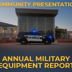 Community Presentation. Annual Military Equipment Report
