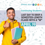 Text “Spring 2024. Continuing Students. Last day to drop a s