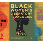 Covers of the following books: Reproductive Justice, Black Women's Liberatory Pedagogies, and Undivided Rights.