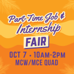 Part time job and internship fair OCT 7 10-2 mcw/mde quad 