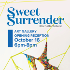 Sweet Surrender - sculptures by Rochelle Botello opening reception Thursday, October 16, 6-8 pm at the New Media Gallery Show runs October 16-December 4, 2025 Gallery hours Mon.-Thurs. 1