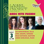 Ventura College Logo  The Laurel project presents Music with Friends Photos of artists Ani Aznavoorian (cello), April Amante (soprano), VC Voice Faculty Brian Hotchkin (baritone), and celebrated pianist Armen Guzelimian Mon Nov 3 Noon 2025 