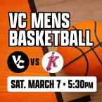 VC Mens basketball VC v K Sat March 7 5:30 pm