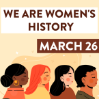 We are womens history March 26