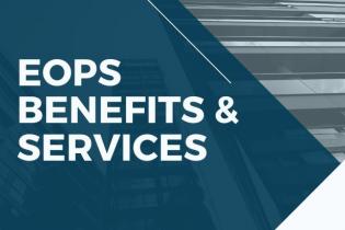 EOPS Benefits and services on blue, gray and white triangular background