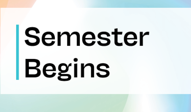 Colorful Background with text &quot;Semester Begins&quot; 