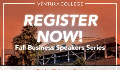 Text Reads: Register Now! Fall Business Speakers Series