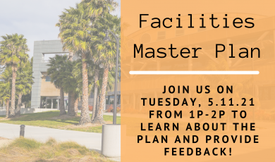 [Photo of Ventura College building on the left with a rectangle orange graphic on the right. Requests student feedback for the Facilities Master Plan]