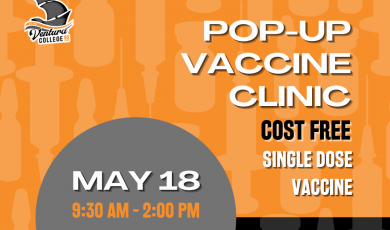 [Orange graphic with gray circle and white writing announcing Pop-Up Covid Clinic. Pirate logo for Ventura College and Logo for County of Ventura.]