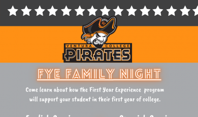 Reads FYE Family Night, July 13th 6 PM - English, July 14th 6 PM - Spanish, VC First Year Experience, Ventura College Pirate Logo