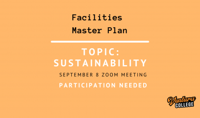 Light orange background with Ventura College logo. Text reads: Facilities Master Plan. Topic: Sustainability, September 8 Zoom Meeting, Participation Needed
